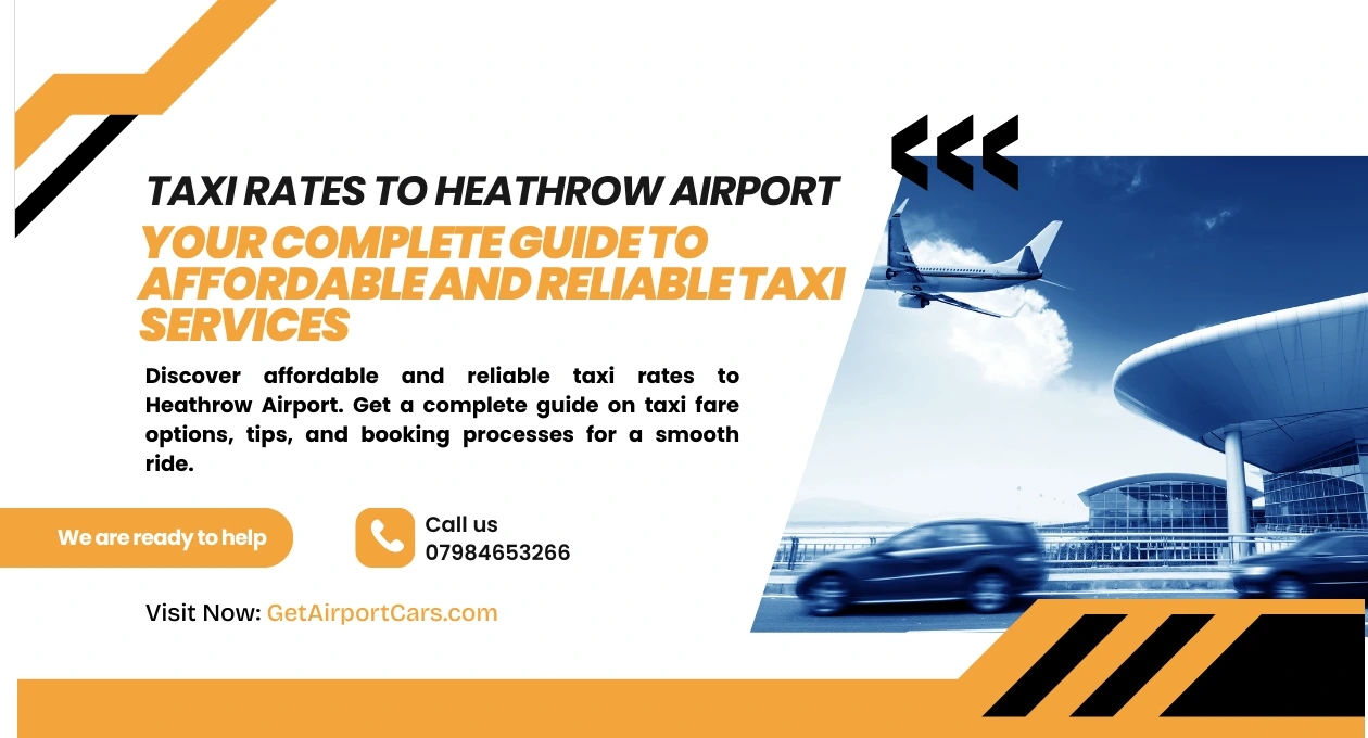 Taxi Rates to Heathrow Airport