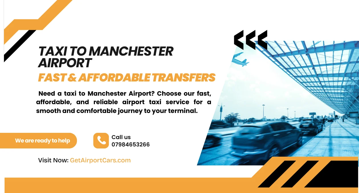 Taxi to Manchester Airport