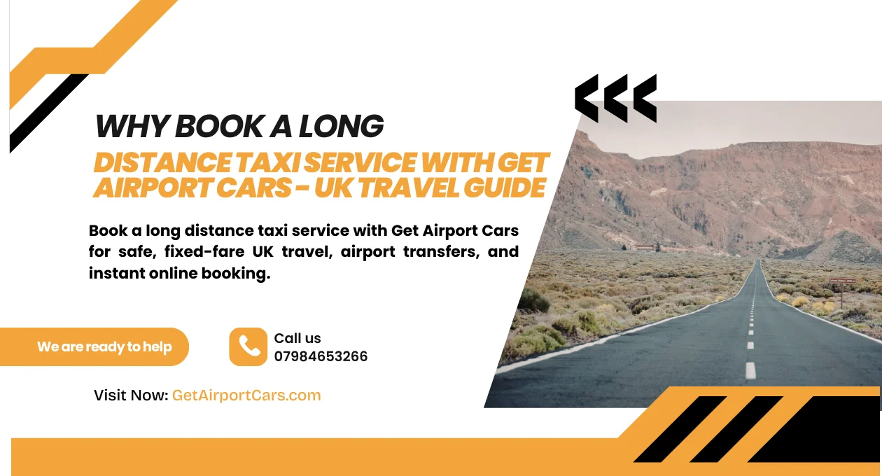 Why book a long distance taxi service